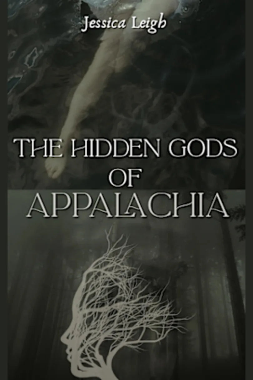 The Hidden Gods of Appalachia(SIGNED)