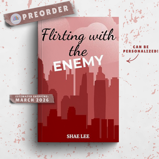 Flirting With The Enemy - SIGNED PREORDER