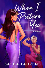 When I Picture You: A Novel