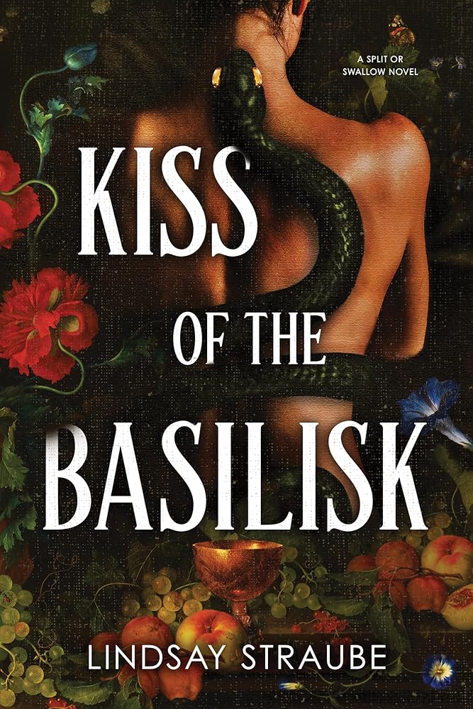 Kiss of the Basilisk (Standard Edition): A Split or Swallow Novel (Split or Swallow, 1)