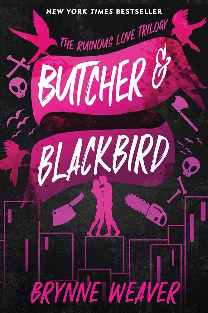 Butcher & Blackbird: The Ruinous Love Trilogy (The Ruinous Love Trilogy, 1)(SIGNED)