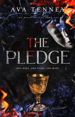 The Pledge: A Dark Academia MMF Romance (The Helio Society)(SIGNED)