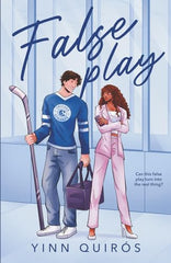 False Play: A Fake Dating, Workplace Romance(SIGNED)