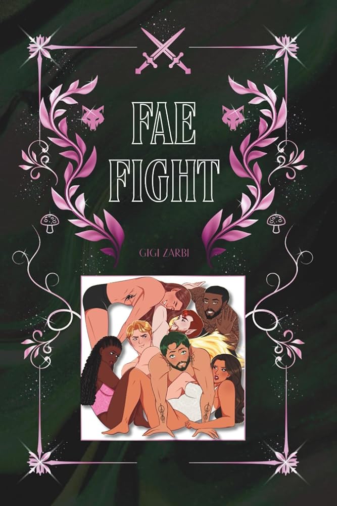 Fae Fight: An Illustrated Why Choose Romantasy (Planetary Pairing Program™ Terra)(SIGNED)