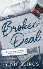Broken Deal (Windy City Billionaires #2)(SIGNED)