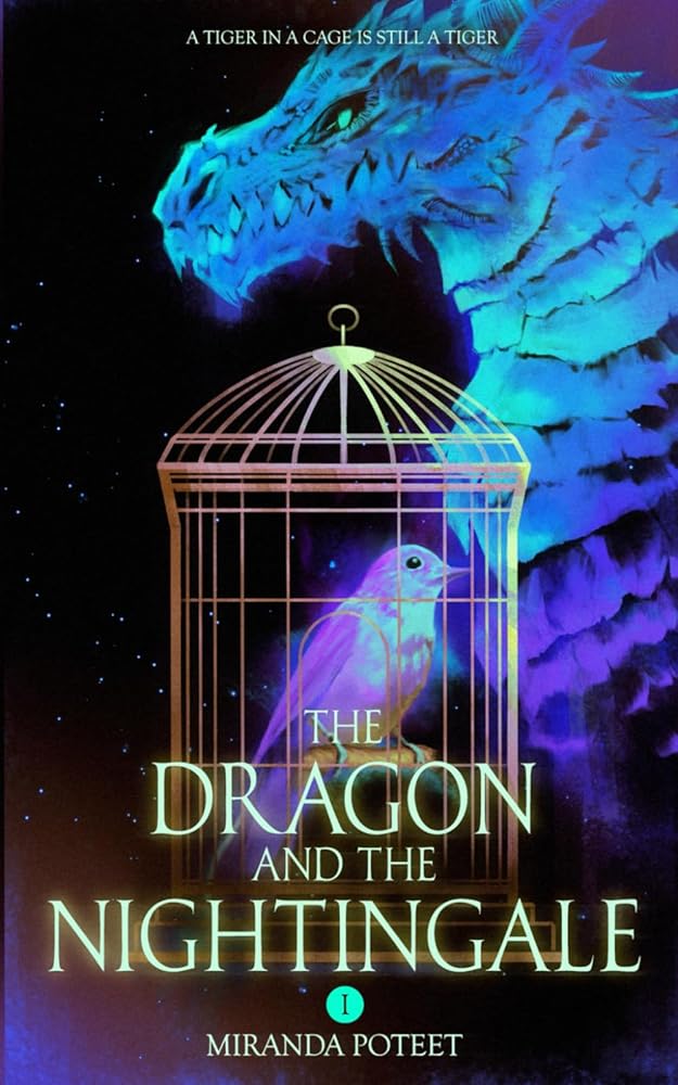 The Dragon and the Nightingale: Volume 1(SIGNED)