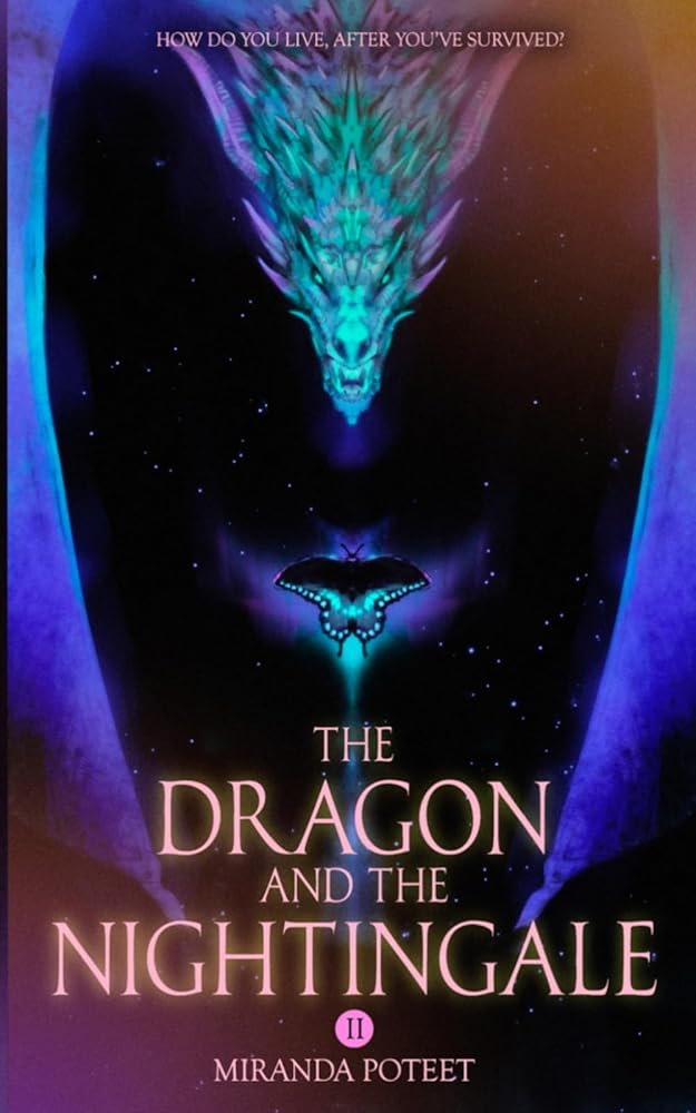 The Dragon and the Nightingale: Volume Two(SIGNED)