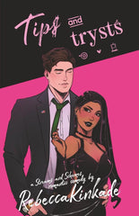 Tips and Trysts: A Spicy Romantic Comedy (Streams and Schemes)(SIGNED)