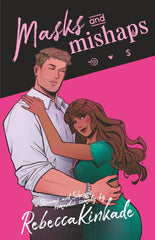 Masks and Mishaps: A Spicy Romantic Comedy (Streams and Schemes)(SIGNED)