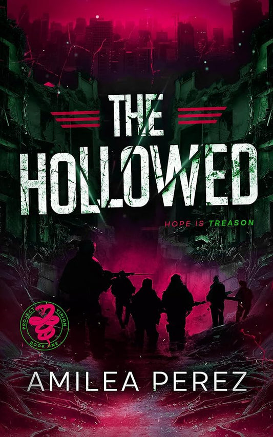 The Hollowed: Project Virion: Book One cover image