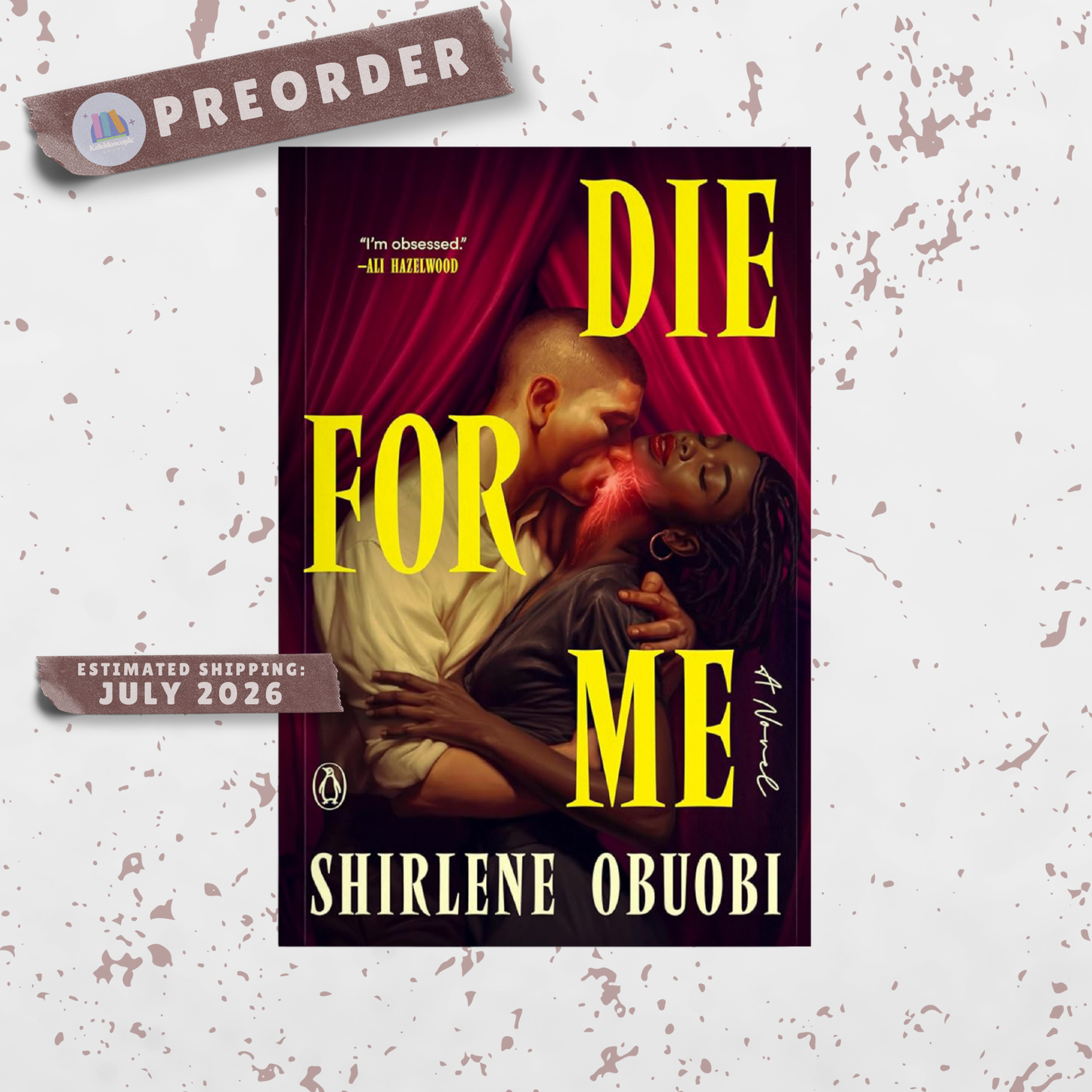 Die for Me: A Novel - PREORDER
